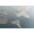 CANVAS PRINT WORLD MAP IN AN ORIGINAL DESIGN - PICTURES OF MAPS - PICTURES