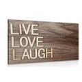 QUADRO CON LE PAROLE "LIVE LOVE LAUGH" - QUADRI CON SCRITTE E CITAZIONI - QUADRI