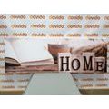 CANVAS PRINT WOODEN LETTERS WITH THE INSCRIPTION HOME - PICTURES WITH INSCRIPTIONS AND QUOTES - PICTURES