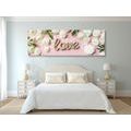 CANVAS PRINT WITH THE INSCRIPTION LOVE IN A ROMANTIC DESIGN - PICTURES WITH INSCRIPTIONS AND QUOTES - PICTURES