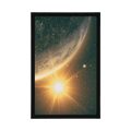 POSTER BLICK AUS DEM WELTRAUM - UNIVERSUM UND STERNE - POSTER