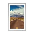 POSTER WITH MOUNT ROAD IN THE DESERT - NATURE - POSTERS