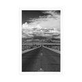 POSTER BLACK AND WHITE ROAD IN THE DESERT - BLACK AND WHITE - POSTERS