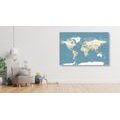 CANVAS PRINT WORLD MAP IN A STYLISH DESIGN - PICTURES OF MAPS - PICTURES