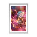 POSTER WITH MOUNT SPARKLING ABSTRACTION - ABSTRACT AND PATTERNED - POSTERS