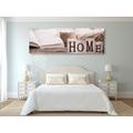 CANVAS PRINT WOODEN LETTERS WITH THE INSCRIPTION HOME - PICTURES WITH INSCRIPTIONS AND QUOTES - PICTURES