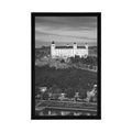 AFFICHE VUE DU CHÂTEAU DE BRATISLAVA EN NOIR ET BLANC - NOIR ET BLANC - AFFICHES