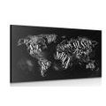 CANVAS PRINT TRENDY BLACK AND WHITE WORLD MAP - PICTURES OF MAPS - PICTURES