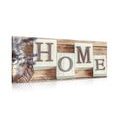 CANVAS PRINT THE LETTERS HOME - PICTURES WITH INSCRIPTIONS AND QUOTES - PICTURES