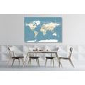 CANVAS PRINT WORLD MAP IN A STYLISH DESIGN - PICTURES OF MAPS - PICTURES