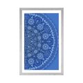 POSTER WITH MOUNT DECORATIVE MANDALA WITH A LACE IN BLUE COLOR - FENG SHUI - POSTERS