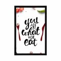 POSTER WITH THE INCRIPTION - YOU ARE WHAT YOU EAT - WITH A KITCHEN MOTIF - POSTERS