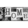 КАРТИНА НА ПЛАТНО – БУКВИЧКИ HOME В ЧЕРНО-БЯЛО - ЧЕРНО-БЕЛИ КАРТИНИ - КАРТИНИ