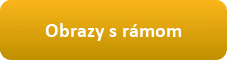 Obrazy s rámom
