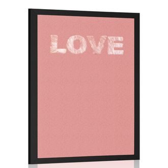 AFFICHE AVEC MONTURE UNE SIMPLE INSCRIPTION LOVE - DE NOTRE ATELIER - AFFICHES