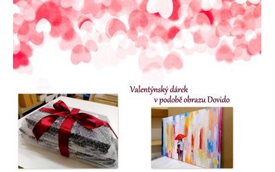 Valentýnský dárek v podobě obrazu Dovido