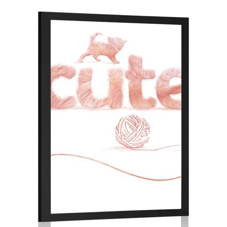 PLAKAT MAČKA S NATPISOM CUTE - MOTIVI IZ NAŠE RADIONICE - PLAKATI