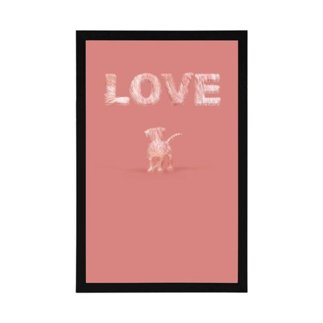 PLAKÁT PEJSEK S NÁPISEM LOVE V RŮŽOVÉM PROVEDENÍ - MOTIVY Z NAŠÍ DÍLNY - PLAKÁTY
