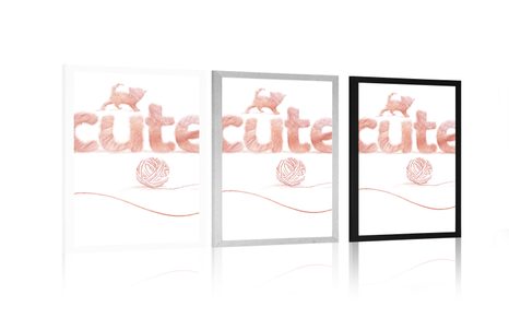 PLAKÁT KOČKA S NÁPISEM CUTE - MOTIVY Z NAŠÍ DÍLNY - PLAKÁTY
