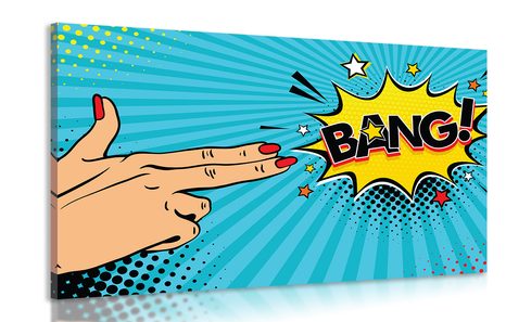 CANVAS PRINT WITH A POP ART THEME - BANG! - POP ART PICTURES - PICTURES