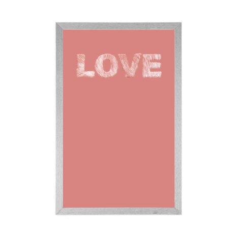 PLAKÁT S JEDNODUCHÝM NÁPISEM LOVE - MOTIVY Z NAŠÍ DÍLNY - PLAKÁTY