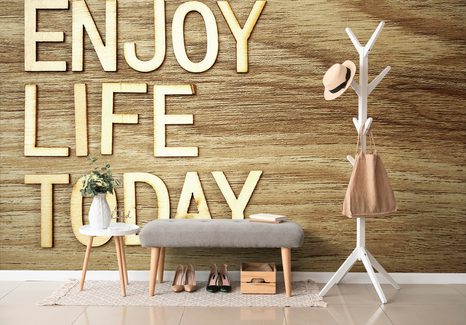 SELBSTKLEBENDE TAPETE MIT ZITAT - ENJOY LIFE TODAY - SELBSTKLEBENDE TAPETEN - TAPETEN