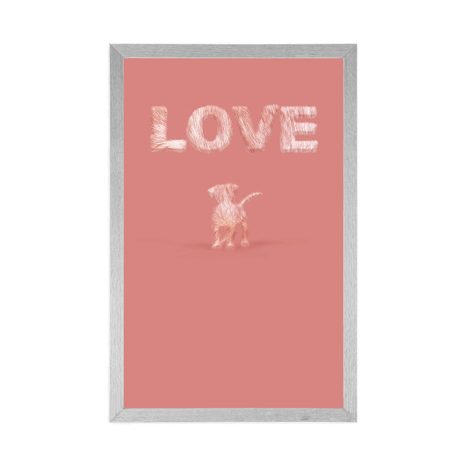 PLAKÁT PEJSEK S NÁPISEM LOVE V RŮŽOVÉM PROVEDENÍ - MOTIVY Z NAŠÍ DÍLNY - PLAKÁTY