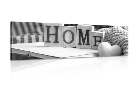 КАРТИНА НА ПЛАТНО – С НАДПИС HOME И НАТЮРМОРТ В ЧЕРНО-БЯЛ ВАРИАНТ - ЧЕРНО-БЕЛИ КАРТИНИ - КАРТИНИ