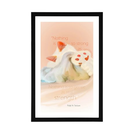 PLAGÁT S PASPARTOU CITÁT O SILE A JEMNOSTI - MOTÍVY Z NAŠEJ DIELNE - PLAGÁTY