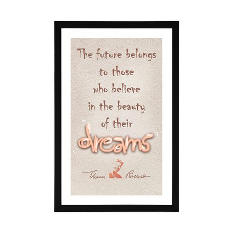 PLAKÁT S PASPARTOU MOTIVAČNÍ CITÁT O SNECH - ELEANOR ROOSEVELT - MOTIVY Z NAŠÍ DÍLNY - PLAKÁTY