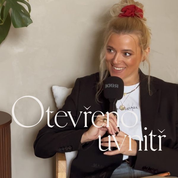 Otevřeno uvnitř | #3 s básnířkou Kateřinou Pokornou alias Svojost: Upřímný rozhovor o vnitřním světě