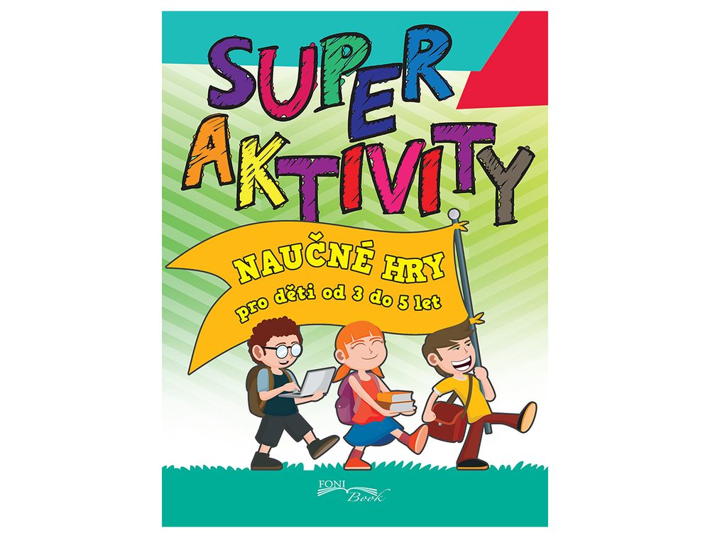 E-shop Superaktivity pre deti od 3 do 5 rokov, kniha FONI, W019053
