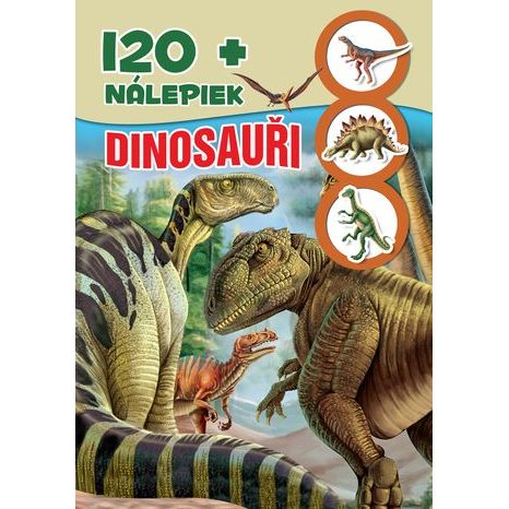 120+ dinosauři - 2.vyd, FONI book, W046979