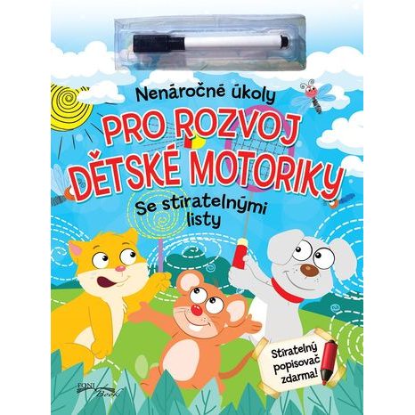 NENÁROČNÉ ÚKOLY PRO ROZVOJ DĚTSKÉ MOTORIKY, FONI BOOK, W036114