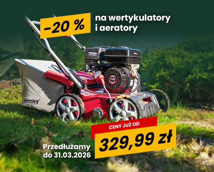 20% ZNIŻKI NA WERTYKULATORY I AERATORY
