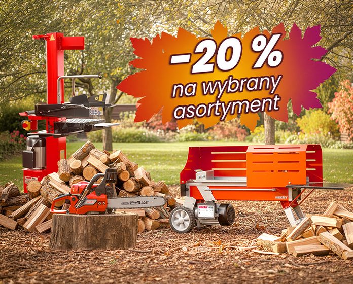 PRZYGOTUJ DREWNO NA ZIMĘ! -20% NA WYBRANY ASORTYMENT