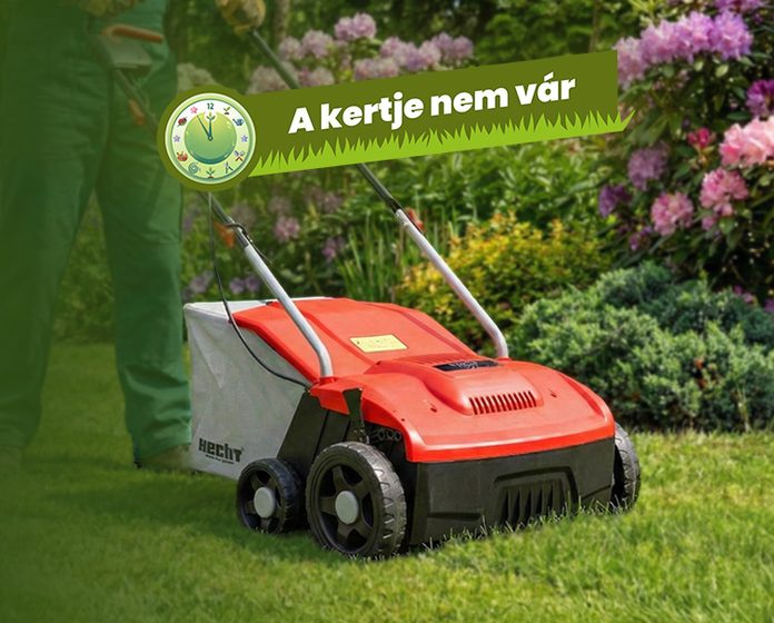 A kertje nem vár