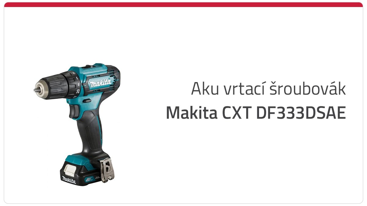 Aku vrtací šroubovák Makita DF333DSAE
