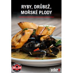 Weber Grill Academy - Ryby, drůbež, mořské plody