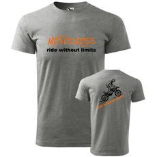 PÁNSKÉ TRIKO S MOTIVEM MOTOCROSS RIDE WITHOUT LIMITS - ŠEDÉ