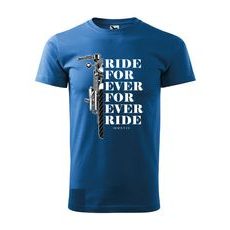 PÁNSKÉ TRIKO S MOTIVEM RIDE FOREVER - SVĚTLE MODRÉ
