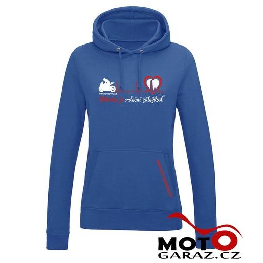 MIKINA S KAPUCÍ MOTORKA JE SRDEČNÍ ZÁLEŽITOST ® KRÁLOVSKY MODRÁ DÁMSKÁ