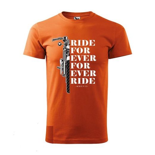 PÁNSKÉ TRIKO S MOTIVEM RIDE FOREVER - ORANŽOVÉ