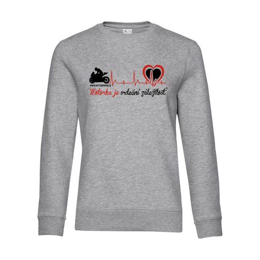 MIKINA MOTORKA JE SRDEČNÍ ZÁLEŽITOST ® ŠEDÁ DÁMSKÁ