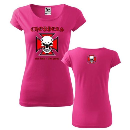 DÁMSKÉ TRIKO S MOTIVEM CHOPPERS RIDE LOUD - RŮŽOVÁ