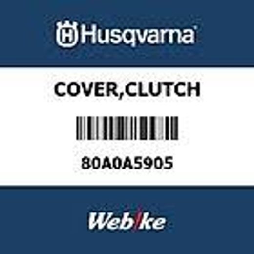 COVER, CLUTCH OEM : 80A0A5905