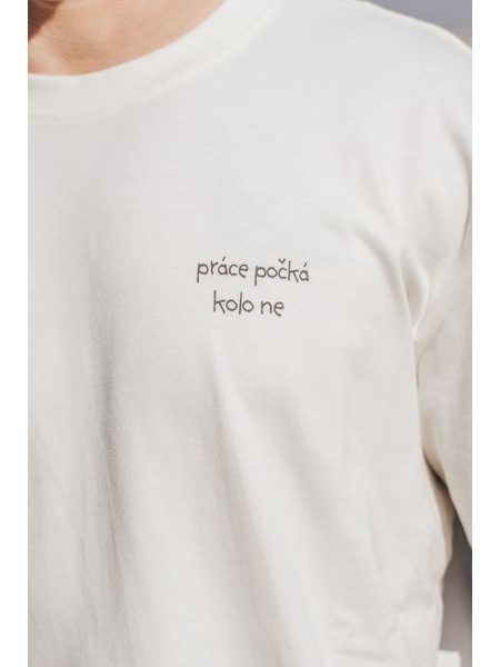 Tričko Kolo je láska Práce počká, kolo ne unisex oversize - krémová