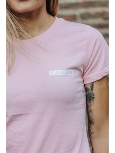 Dámské tričko Kolo je láska Pink Love - růžová