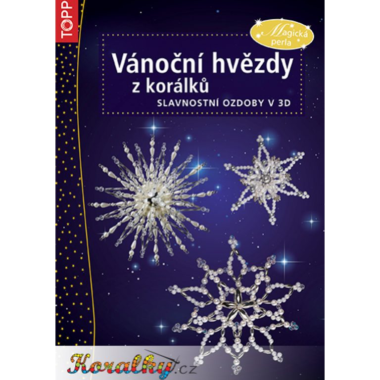 Edícia TOPP Vianočné hviezdy z korálikov