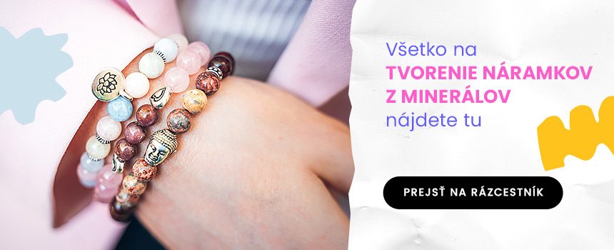 Júnová výzva: Tvorte náramky z minerálov | Manumi.sk